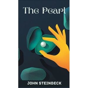 The Pearl -- John Steinbeck